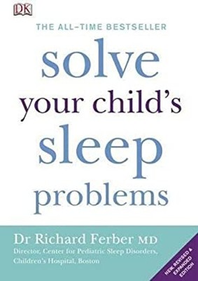 Solve Your Child's Sleep Problems Paperback Richard Ferber