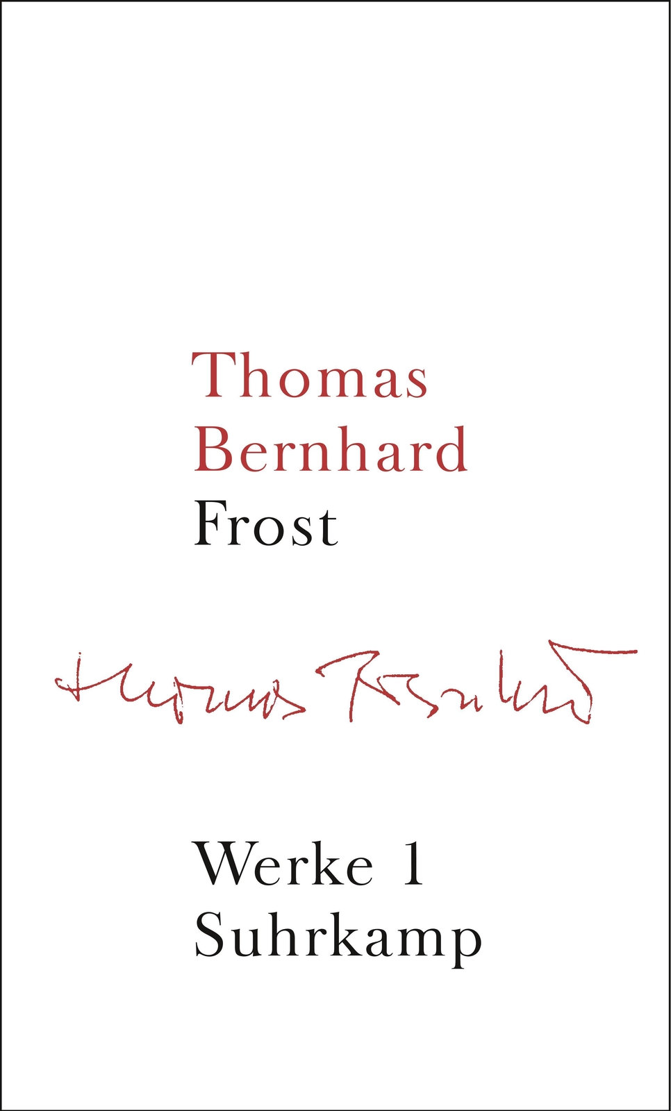 Werke In 22 Bänden Thomas Bernhard