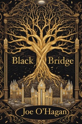 Black Bridge: Book 1