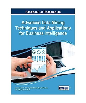 Handbook of Research on Advanced Data Mining Techniques and Applications for Bus