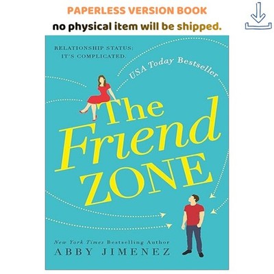 The Friend Zone, Abby Jimenez 2019