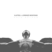 ILUITEQ AND LORENZO - KATA METRON - Vinyl Record - G1398z