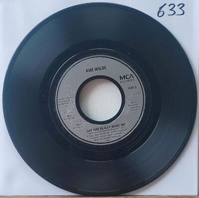 Say You Really Want Me / Don't Say Nothing's Changed, Kim Wilde Single 7  Vinyl