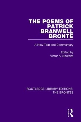 The Poems of Patrick Branwell Bront - 9781138928848