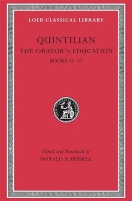 Quintilian The Orator s Education, Volume V (Hardback) Loeb Classical Library