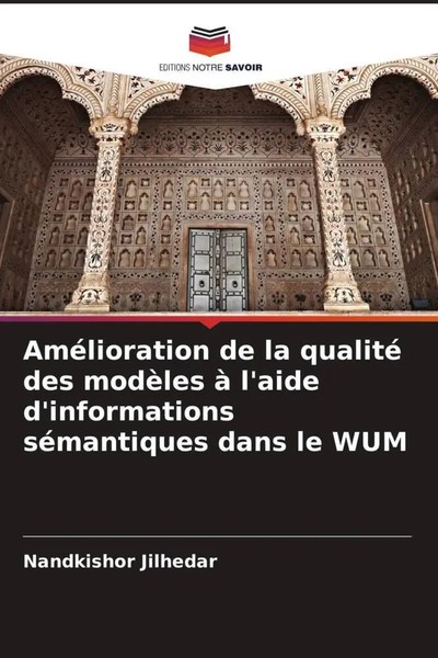 Nandkishor Jilhedar | AméLioration De La Qualité Des ModèLes à L'aide...-image