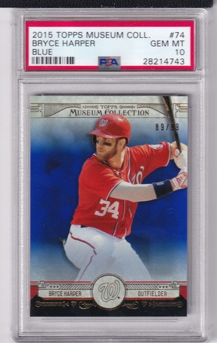 2015 Topps Musuem Bryce Harper #74 Blue 89/99 PSA 10
