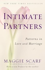 Intimate Partners: Patterns in Love and Marriage by Scarf, Maggie Book The Cheap