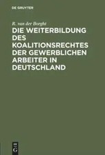 R. Van Der Borght | Die Weiterbildung des Koa...