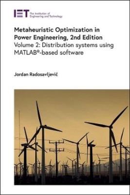 Jordan Radosavljević Metaheuristic Optimization in Power Engineering (Hardback)