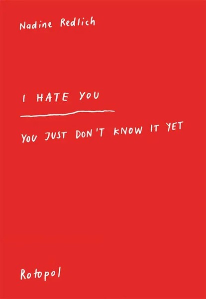 I Hate You - You Just Dont Know It Yet | Nadine Redlich | Englisch | Taschenbuch-image