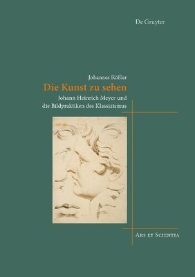 Johannes Rößler Die Kunst zu sehen (Hardback) Ars et Scientia (UK IMPORT)