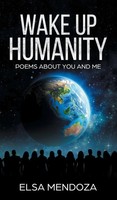Elsa Mendoza | Wake Up Humanity | Buch | Englisch (2020) | Gebunden
