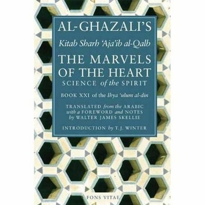 The Marvels of the Heart: Science of the Spirit by Walter James Skellie (English
