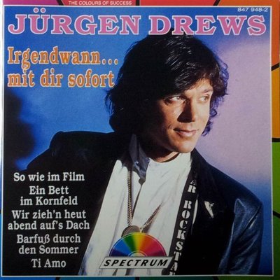 Jürgen Drews Irgendwann..mit dir sofort (1990, Spectrum, incl. Bohlen-tra.. [CD]