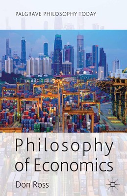 Philosophy of Economics | D. Ross | Englisch | Taschenbuch | xvii | 2014