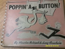 Poppin'a Button! by Maurice Holcomb & Lang Goodwin Dated 1944-9