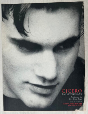 CICERO - THAT LOVING FEELING 1992 Full page UK magazine ad PET SHOP BOYS