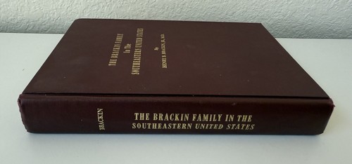 The Brackin Family In The Southeastern United States Genealogy Book - Picture 3 of 9