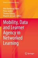 Nina Bonderup Dohn (U. A.) | Mobility, Data And Learner Agency In Networked...