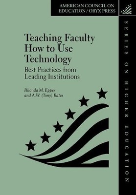 Teaching Faculty How to Use Technology - 9781573563864