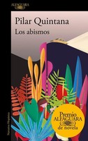 Los Abismos Pilar Quintana