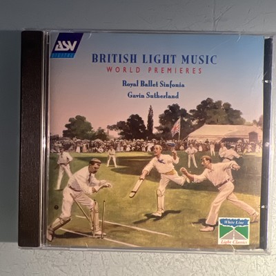 Royal Ballet Sinfonia: British Light Music World Premieres (CD, 1999)