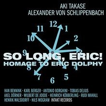So Long,Eric! Homage to Eric Dolphy von Takase,Aki, S... | CD | Zustand sehr gut