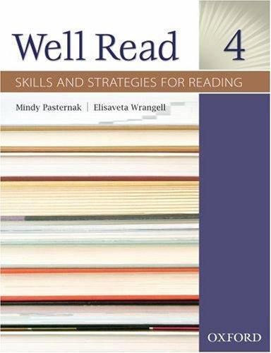 Well Read Ser.: Well Read 4 Student Book : Skills and Strategies for ...