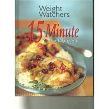Weight Watchers 15-Minute Cookbook - Hardcover - VERY GOOD