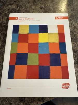 Eureka Math² Squared Grade 3 Module 6 Apply Student Book - Weight: 11.99 oz.