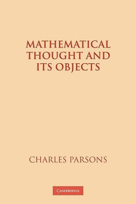 Mathematisches Denken und seine Objekte von Charles Parsons [Taschenbuch]
