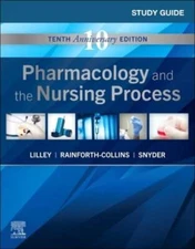 Study Guide for Pharmacology and the Nursing Process - Paperback - GOOD