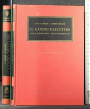 IL CANCRO DELL'UTERO. Sirtori, Morano. Ambrosiana.