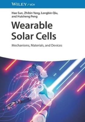 Hao Sun Zhibin Yang Longbin Qiu Huisheng Wearable Solar  (Hardback) (UK IMPORT)