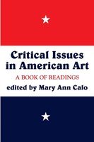 Critical Issues In American Art A Book Of Readings Mary Ann Calo Taschenbuch