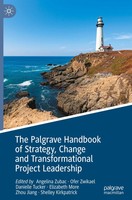 The Palgrave Handbook Of Strategy, Change And Transformational Project...