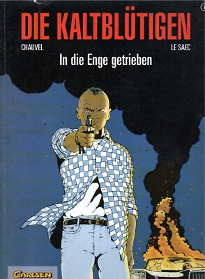 DIE KALTBLÜTIGEN --CARLSEN-Softcover-Comics - absolut seltene Sammlerstücke..OB7