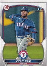 2023 BOWMAN 1ST RC ANDRES MESA TEXAS RANGERS FIRST ROOKIE GE-1651