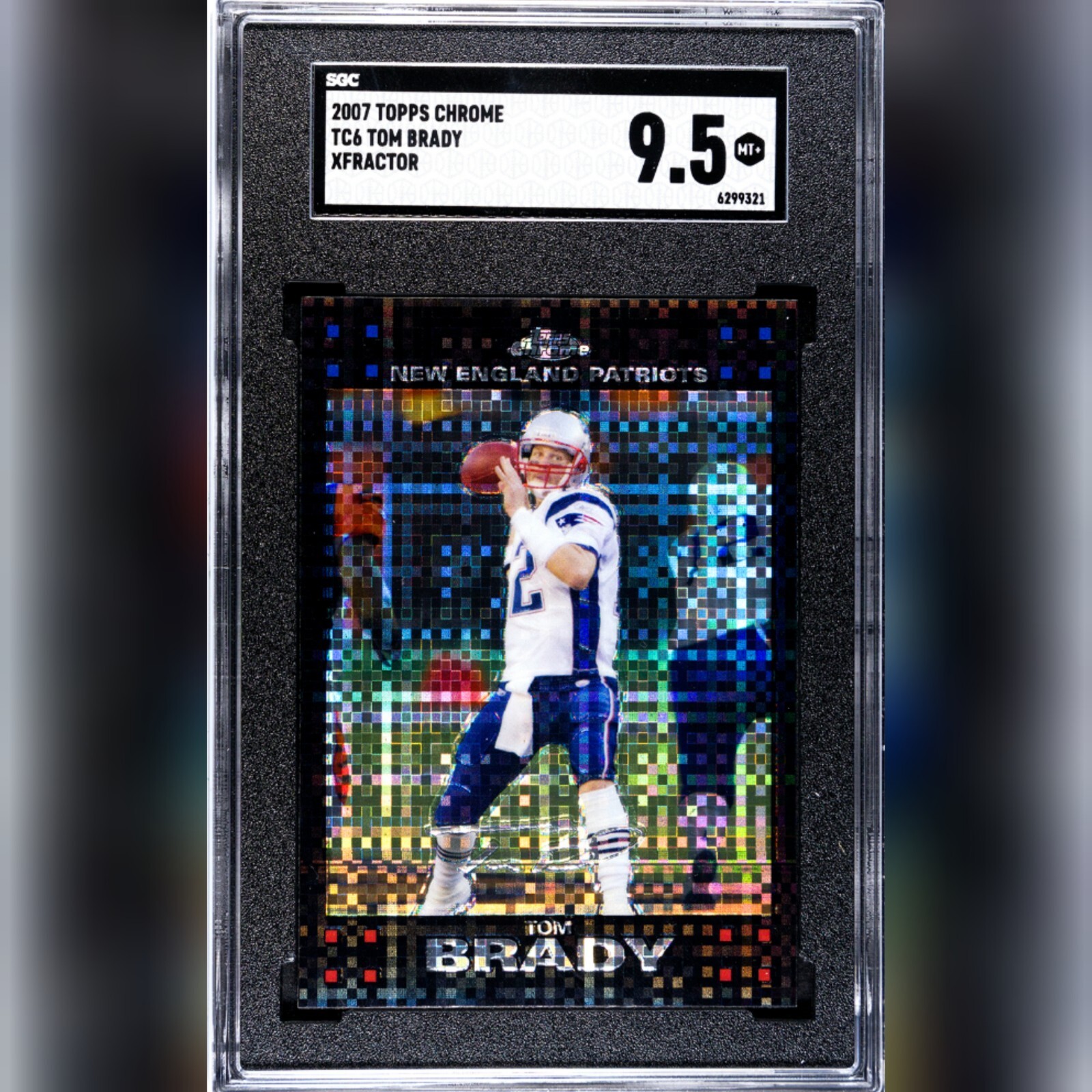 2007 Topps Chrome TC6 Tom Brady Xfractor SGC 9.5! New England Patriots Goat HOF