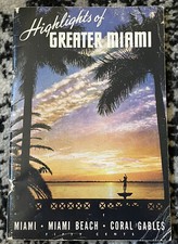 Vintage 1949 Highlights of Greater Miami Florida Travel Book M