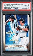 BBM 2015 Hokkaido Nippon-Ham Fighters Shohei Ohtani Nakata Sho PSA10 Card