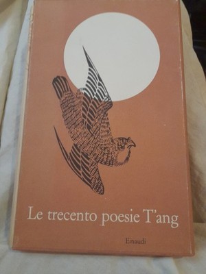 Millenni / Die dreihundert Gedichte T'ang Einaudi 1961 Erstausgabe (Dezember)