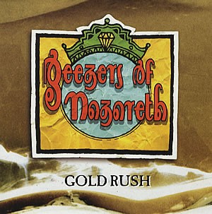 Geezers Of Nazareth - Gold Rush - Used Vinyl Record 7 - J5z