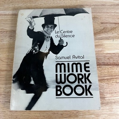 Mime Workbook Samuel Avital 1982 Third Edition Signed Lotus Light