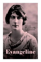 Henry Wadsworth Longfellow | Evangeline | Taschenbuch | Englisch (2022)
