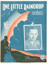 One Little Raindrop 1930 BEN BERNIE Vintage Sheet Music Q05