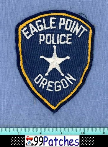 EAGLE POINT (Old Vintage) OREGON Police Shoulder Patch WHITE STAR CHEESECLOTH 6H