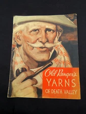 1933 Old Ranger's Yarns of Death Valley CA Pacific Coast Borax Company Ads