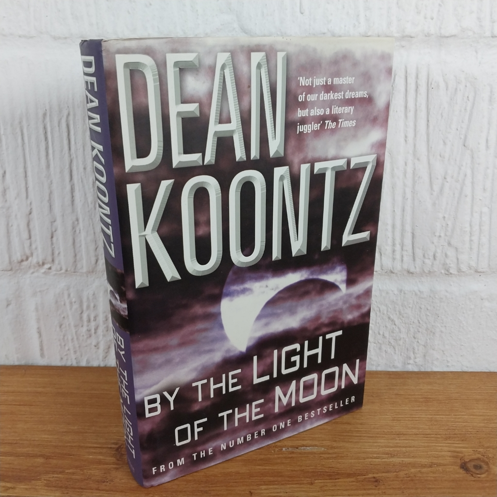 By the Light of the Moon by Dean Koontz (Hardcover, 2002)